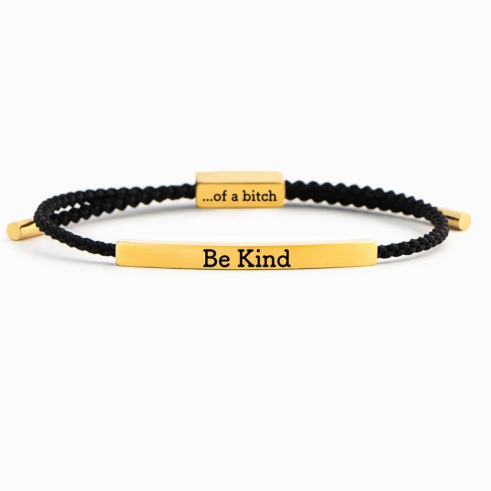 Olivia Jewelry Be Kind / Of a B**** Bracelet